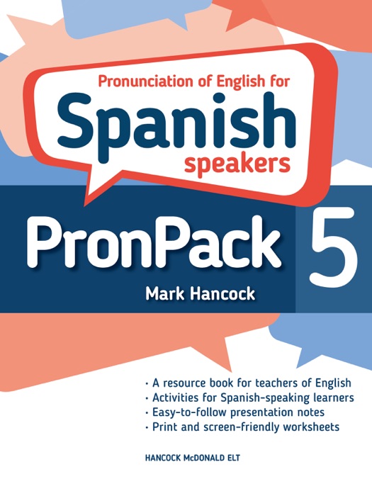 PronPack 5: Pronunciation of English For Spanish Speakers