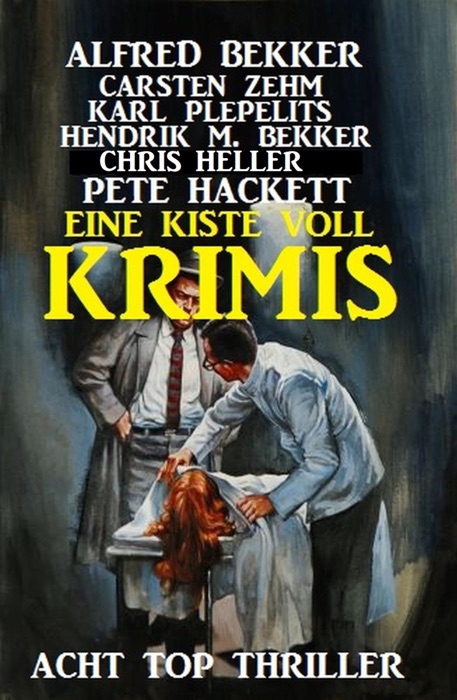 Eine Kiste voll Krimis: Acht Top Thriller