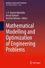 Mathematical Modelling and Optimization of Engineering Problems - J. A. Tenreiro Machado, Necati Özdemir & Dumitru Baleanu