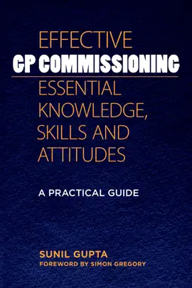 Read: Book Effective GP Commissioning - Essential Knowledge, Skills and Attitudes