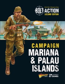 Bolt Action: Campaign: Mariana & Palau Islands - Warlord Games