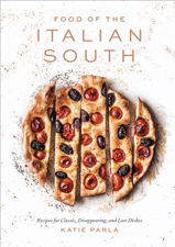 Food of the Italian South - Katie Parla Cover Art
