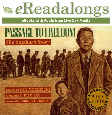 Passage to Freedom (Enhanced Edition) by Ken Mochizuki book