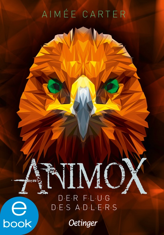 Animox. Der Flug des Adlers