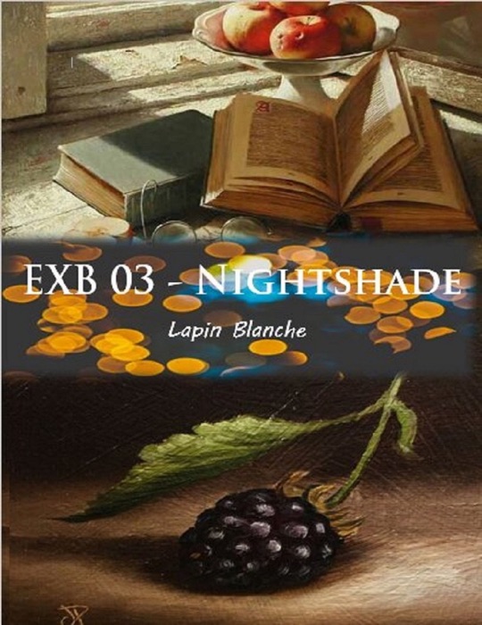 EXB 03: Nightshade