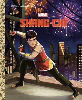 Shang-Chi Little Golden Book (Marvel) by Michael Chen & Golden Books