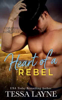 Heart of a Rebel by Tessa Layne book