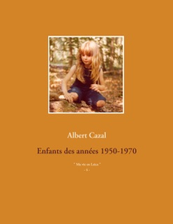 Enfants des années 1950-1970 by Albert Cazal
