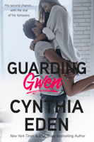 Cynthia Eden - Guarding Gwen artwork