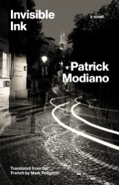 Invisible Ink - Patrick Modiano & Mark Polizzotti