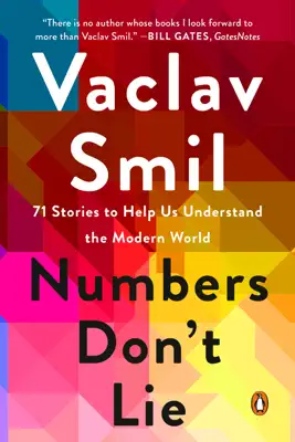 Numbers Don't Lie by Vaclav Smil book