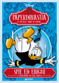 Paperdinastia. Spie ed enigmi - Carl Barks & Disney