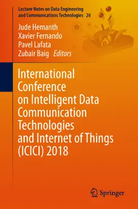 Read: International Conference on Intelligent Data Communication Technologies and Internet of Things Book (ICICI) 2018