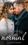 Reaching For Normal by Jemi Fraser Book Summary, Reviews and Downlod