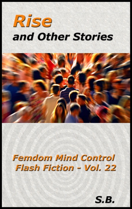 Rise and Other Stories