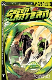 Future State: Green Lantern (2021-2021) #1 - Geoffrey Thorne, Ernie Altbacker, Ryan Cady, Tom Raney, Clayton Henry & Sami Basri
