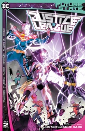 Future State: Justice League (2021-2021) #2 - Joshua Williamson, Ram V, Robson Rocha & Marcio Takara