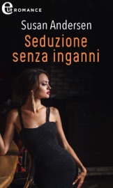 Seduzione senza inganni (eLit) - Susan Andersen