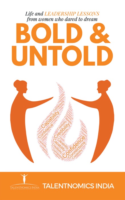 Bold and Untold
