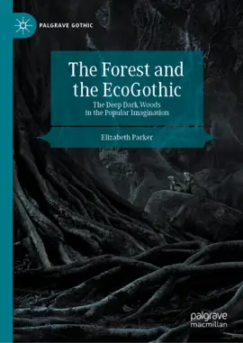 Read: Book The Forest and the EcoGothic