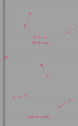 How to Find Love