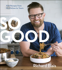 So Good - Richard Blais Cover Art