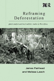 Reframing Deforestation - James Fairhead & Melissa Leach