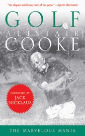 Golf - Alistair Cooke, Jerry Tarde & Jack Nicklaus