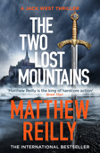 The Two Lost Mountains - Matthew Reilly