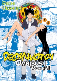 Discommunication Volume 7 by Riichi Ueshiba