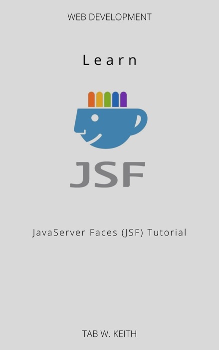 Learn JavaServer Faces