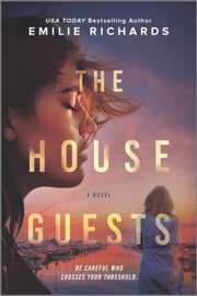 The House Guests - Emilie Richards