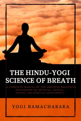 Read: The Book Hindu-Yogi Science of Breath
