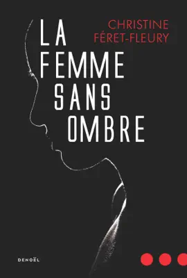 Read: Book La Femme sans ombre