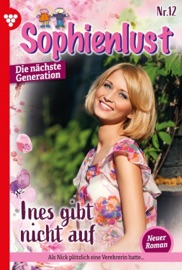 Sophienlust - Die nächste Generation 12 – Familienroman