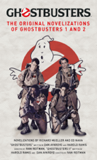 Ghostbusters - The Original Movie Novelizations Omnibus - Richard Mueller Cover Art