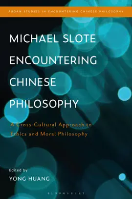 Read: Michael Slote Book Encountering Chinese Philosophy