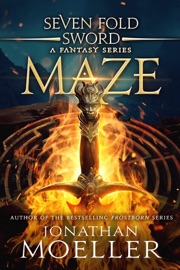 Sevenfold Sword: Maze - Jonathan Moeller