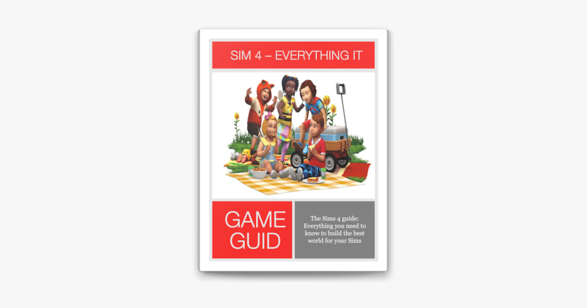 The Sims 4 guide Everything you need to know to build the best