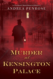 Murder at Kensington Palace - Andrea Penrose