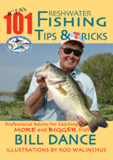 IGFA's 101 Freshwater Fishing Tips &amp; Tricks - Bill Dance &amp; Rod Walinchus Cover Art