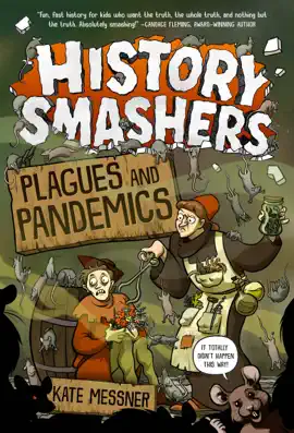 Read: History Smashers: Plagues Book and Pandemics