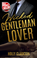 Holly Clarkson - Wicked Gentleman Lover artwork