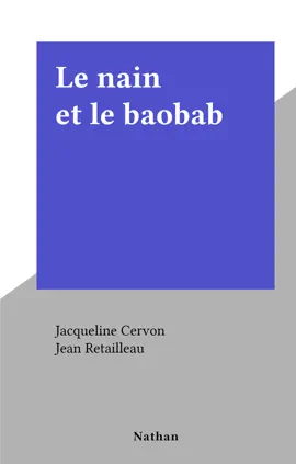 Read: Le nain et le baobab Book