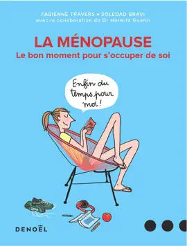 Read: La ménopause. Le Book bon moment pour s'occuper de soi