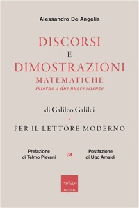 Discorsi e dimostrazioni matematiche intorno a due nuove scienze di Galileo Galilei per il lettore moderno Book Cover