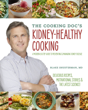 The Cooking Doc's Kidney-Healthy Cooking - Blake Shusterman Cover Art