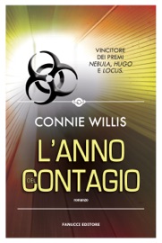 L'anno del contagio - Connie Willis