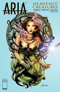 Aria: Heavenly Creatures (One-Shot) by Brian Holguin, Brian Haberlin & Jay Anacleto