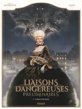 Read: Liaisons Dangereuses Book - Préliminaires - Tome 01